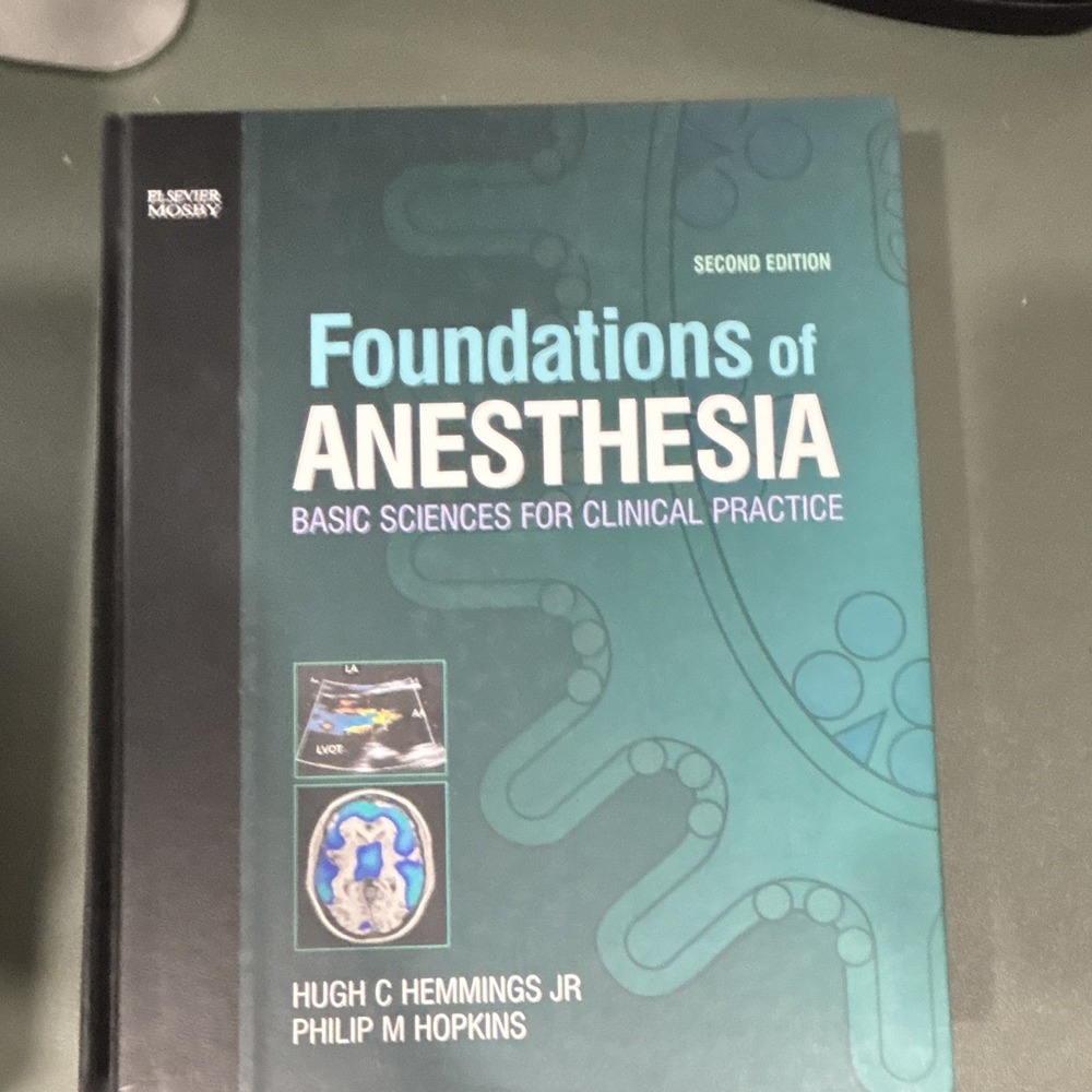 Foundations of Anesthesia 2nd Ed Hardcover Hemmings Hopkins Elsevier Mosby